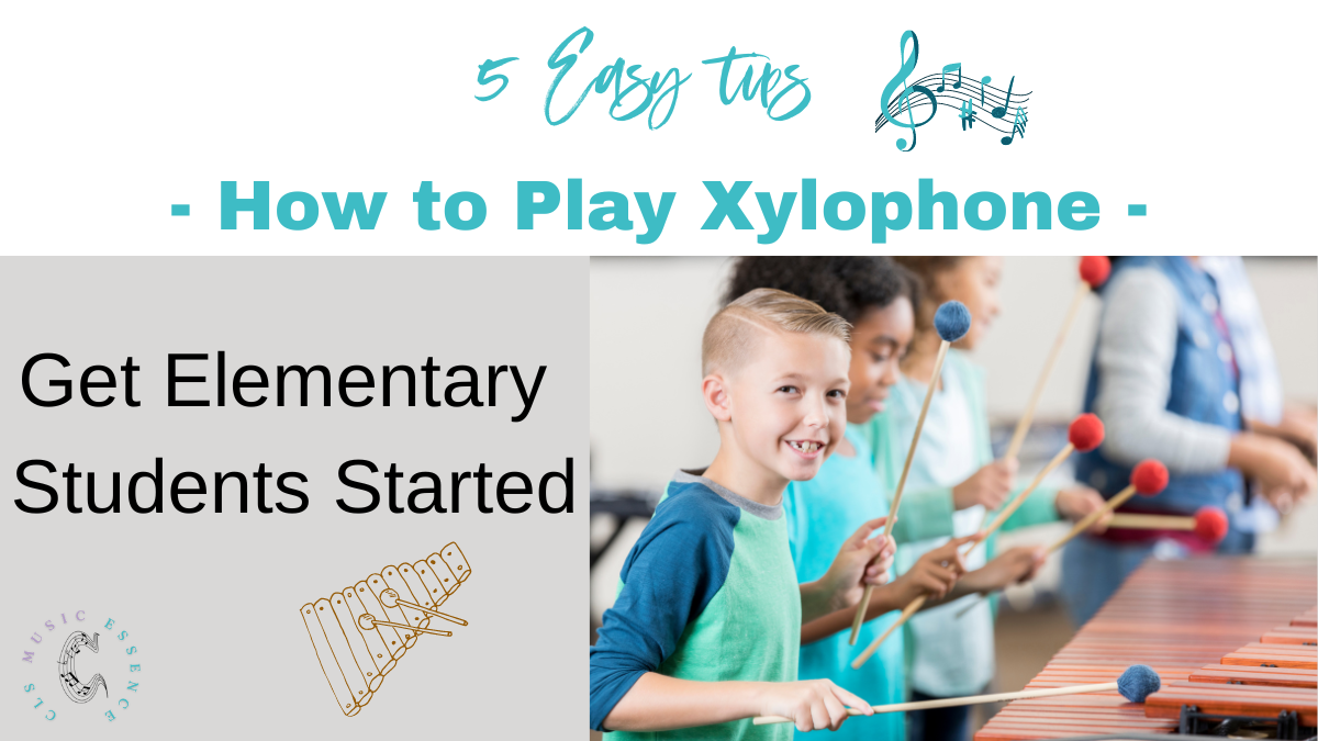 5 easy tips – how to play on xylophone – get elementary students started