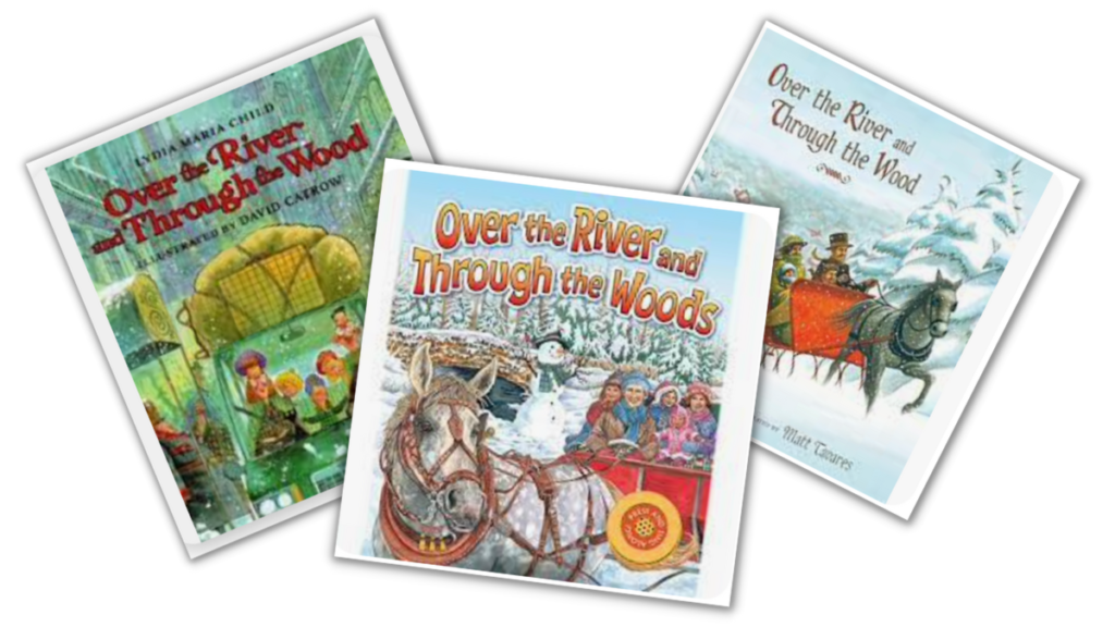 Books with lyrics to over the river and through the woods.