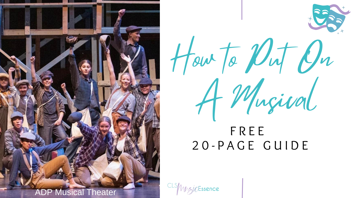 How to put on a musical theater show with a free 20-page guide.